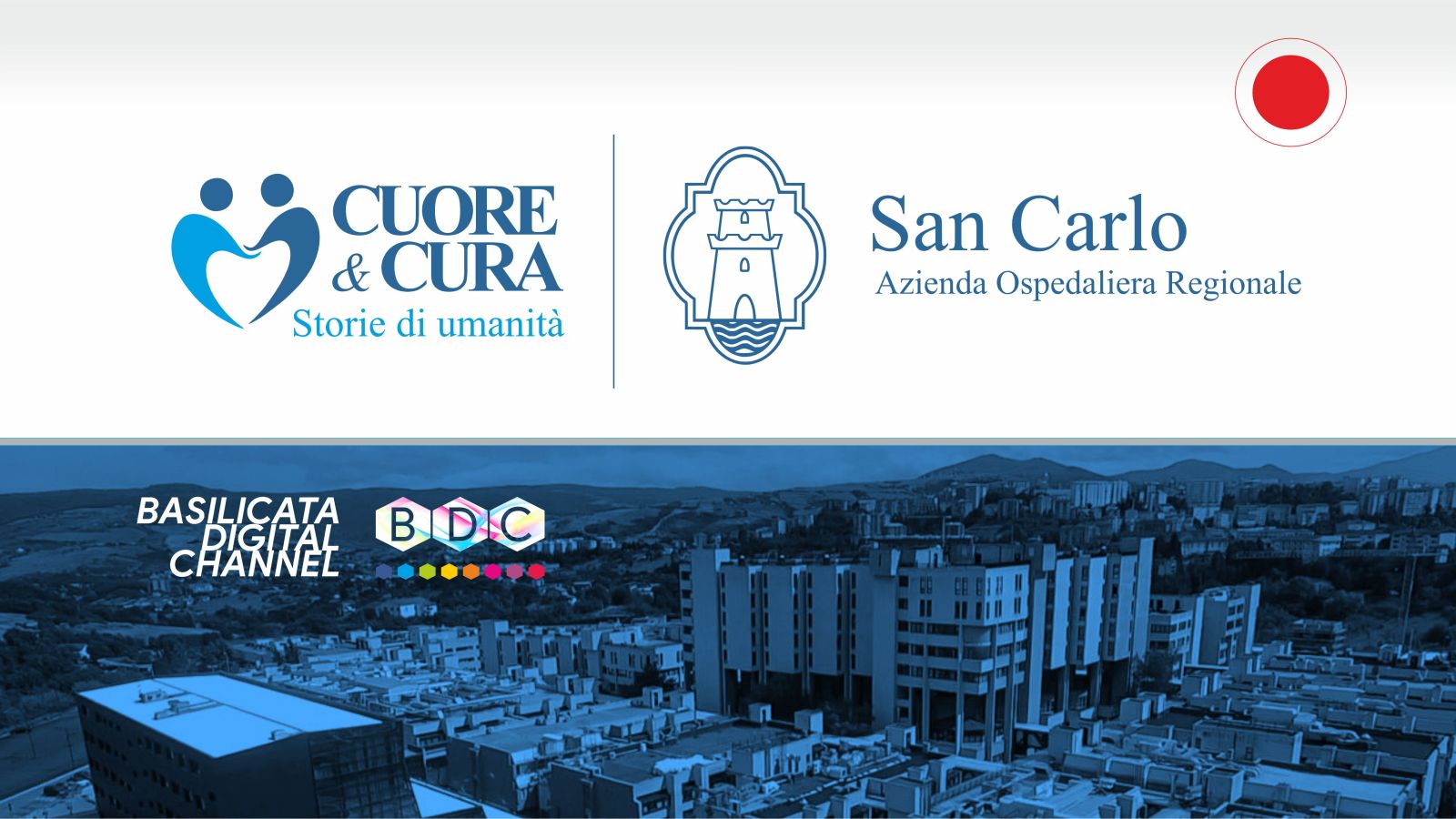 “CUORE E CURA”: AL VIA IL NUOVO FORMAT VIDEO CHE PORTA LA SALUTE DEI LUCANI IN PRIMO PIANO